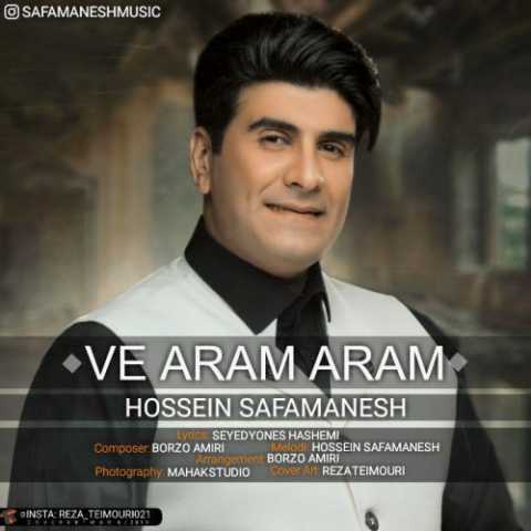 دانلود آهنگ کردی حسین صفامنش وه آرام آرام 1 Hossein Safamanesh Ve Aram Aram